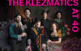 Image for The Klezmatics & Friends: Celebrating 40 Years of Radical Joy