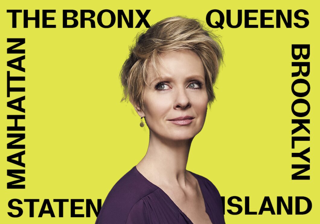 Image of Cynthia Nixon against a yellow background with text around the border reading: The Bronx, Queens, Brooklyn, Staten Island, Manhattan.