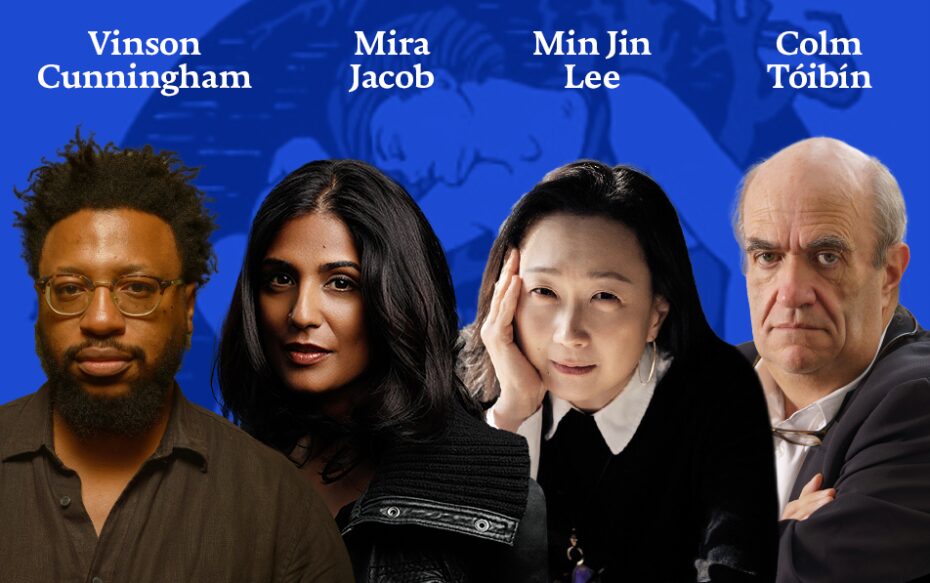 Against a blur blackground headshots of Vinson Cunningham, Mira Jacob, Min Jin Lee and Colm Tóibín