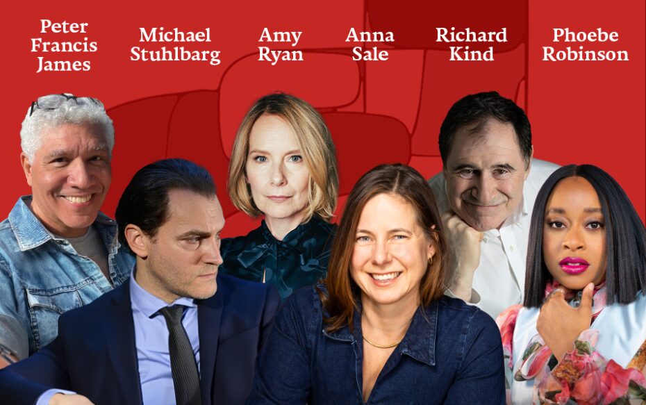 Against a red background with red geometric shapes: headshots of Peter Francis James, Michael Stuhlbarg, Amy Ryan, Anna Sale, Richard Kind, and Phoebe Robinson. The artists' names appear in white text above their headshots.