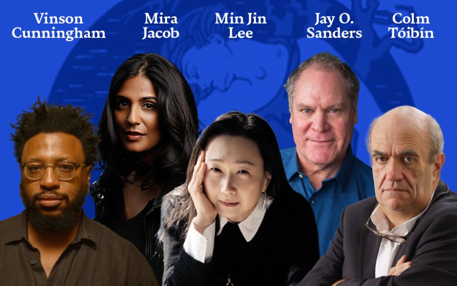 Against a blur blackground headshots of Vinson Cunningham, Mira Jacob, Min Jin Lee, Colm Tóibín, and Jay O. Sanders.