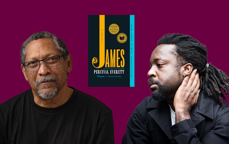 Against a dark purple background: headshots of authors Percival Everett and Marlon James. The paperback cover of his novel "James" appears in the center.