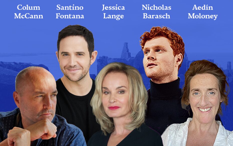 hots of Colum McCann, Santino Fontana, Jessica Lange, and Aedín Moloney. The artists' names appear in white text above their headshots.