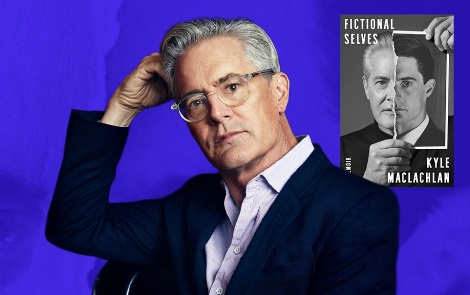 Against a blue background: a headshot of Kyle MacLachlan. The cover of his memoir, Fictional Selves, appears in the upper right of the image.