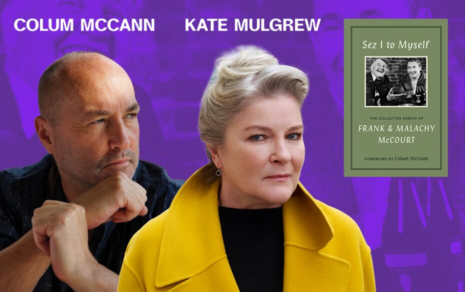 Photos of Kate Mulgrew and Colum McCann against a purple background with the book cover of Sez I to Myself: A Collection of Frank & Malachy McCourt