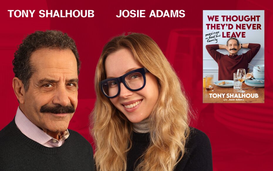 Images of Tony Shalhoub and Josie Adams, plus book cover of We Thought They'd Never Leave against red background.