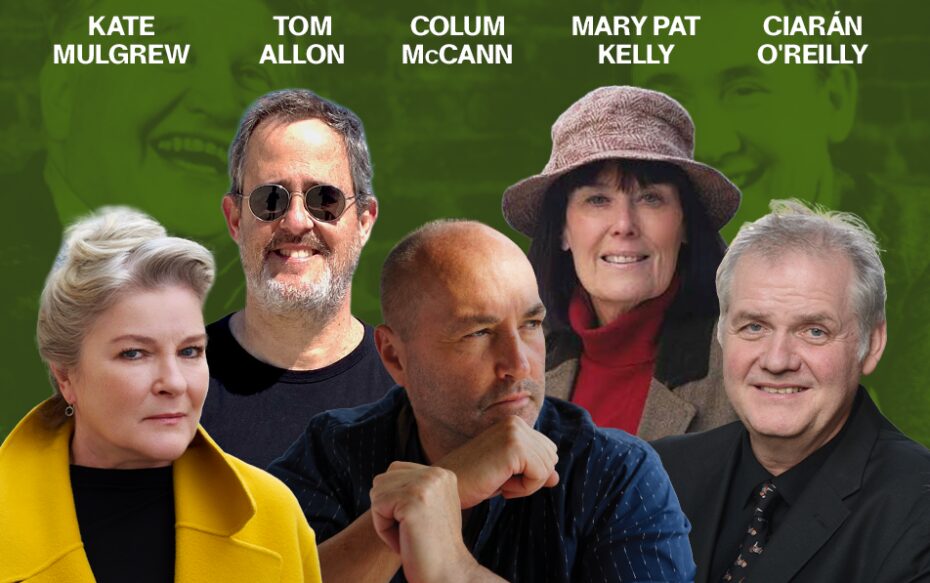 Against a green background: headshots of Kate Mulgrew, Tom Allon, Colum McCann, Mary Pat Kelly, and Ciarán O'Reilly. The artists' names appear in white text above their headshots.