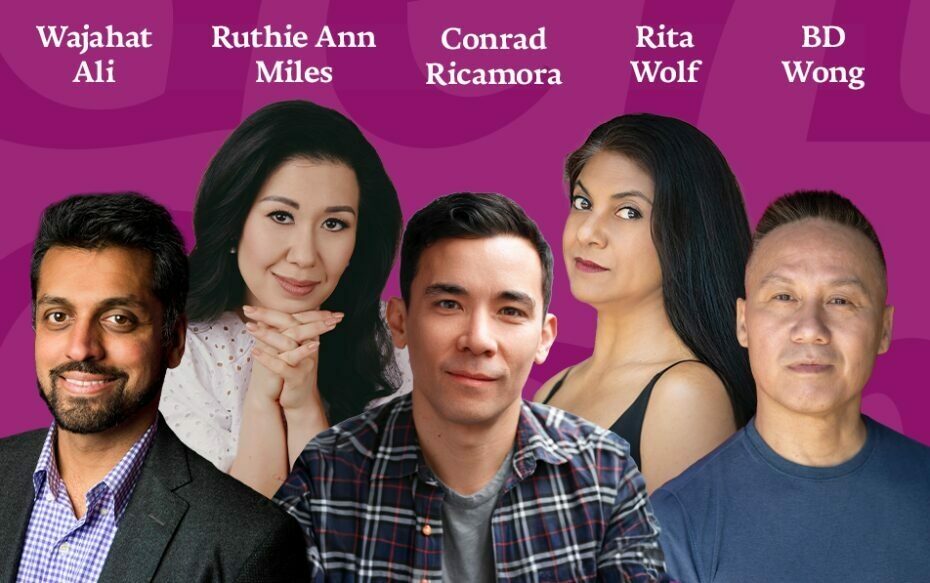 Against a purple background: headshots of Wajahat Ali, Ruthie Ann Miles, Conrad Ricamora, Rita Wolf, and BD Wong. The artists' names appear in white text above their headshots.