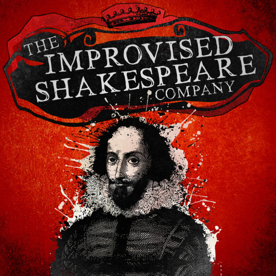 Illustrated black and white portrait of William Shakespeare imposed on a red background. The logo for the Improvised Shakespeare Company appears at the top of the image in white text on a black splash highlight.