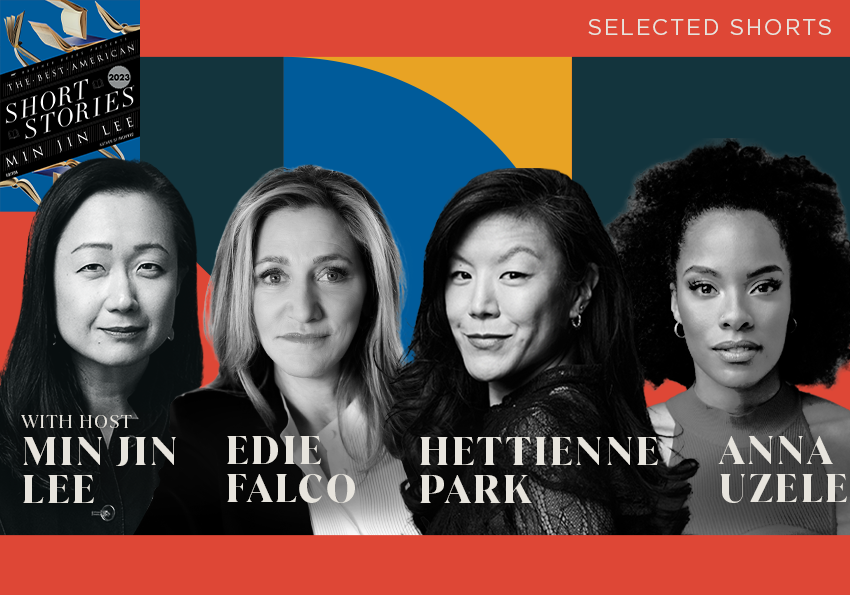 Selected Shorts: The Best American Short Stories 2023 with Host