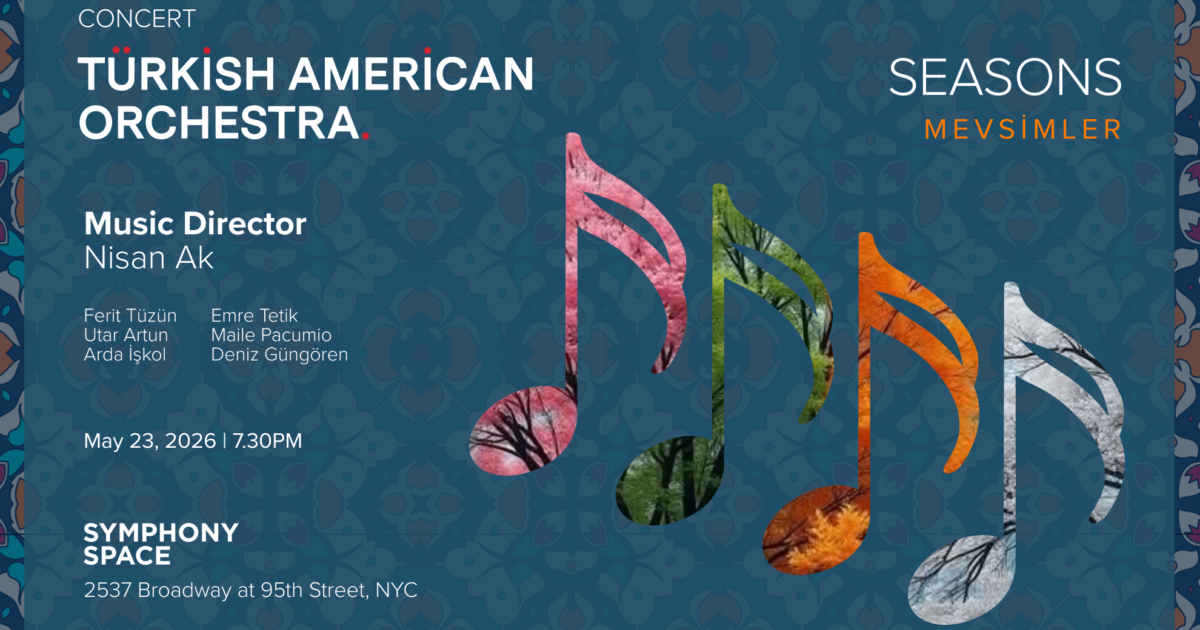 Turkish American Concert Seasons - Mevsimler