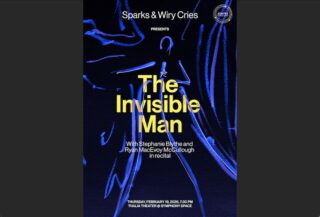 Image for Sparks & Wiry Cries: The Invisible Man