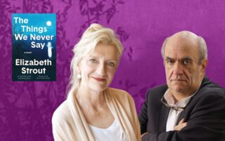 Image for Elizabeth Strout, The Things We Never Say