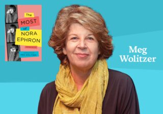 Image for The Most of Nora Ephron, hosted by Meg Wolitzer