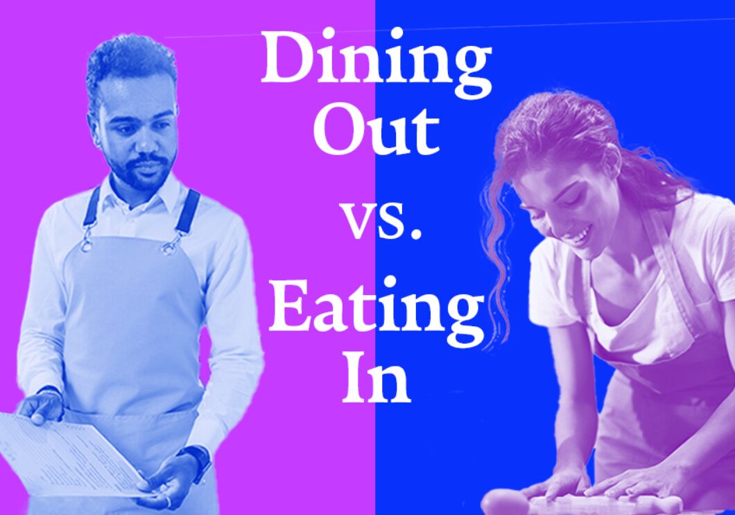 Against a divided purple and blue background: on the left, a man in an apron holds a menu. On the right, a woman in an apron kneads dough. White text reading Dining Out vs. Eating In appears in the center of the image.