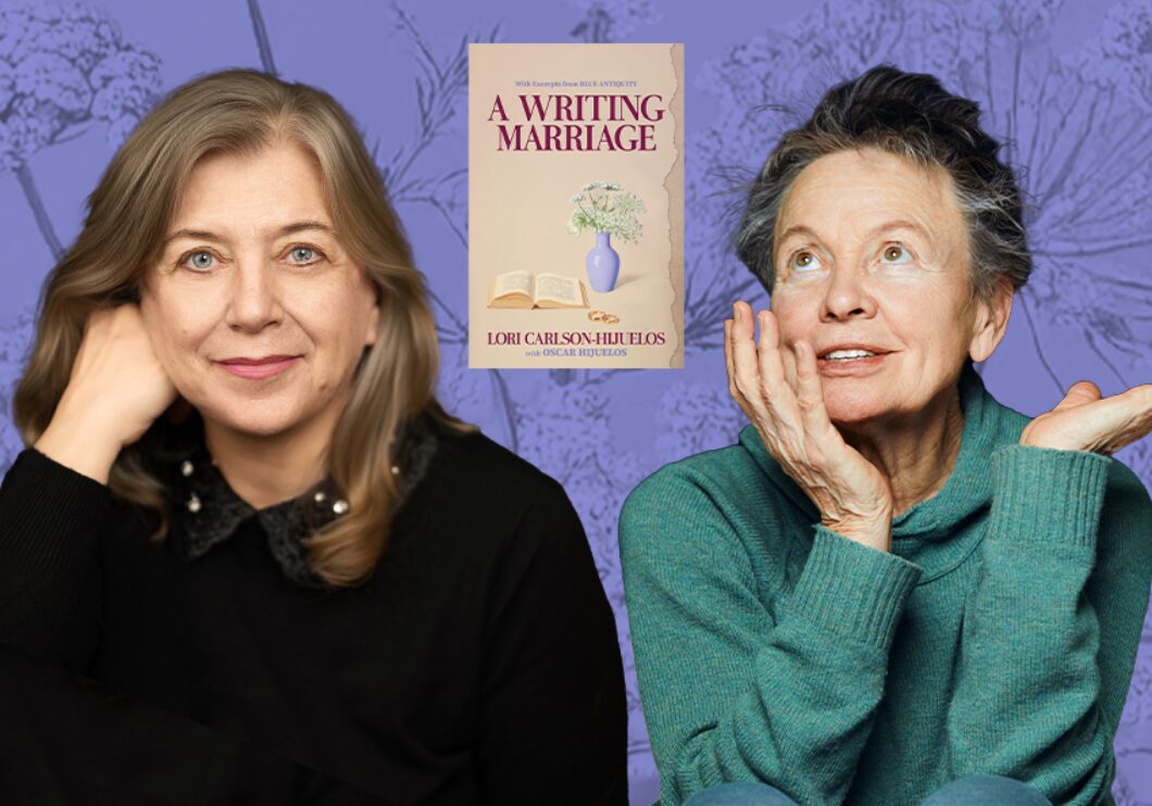 Against a purple background: headshots of Lori Carlson-Hijuelos and Laurie Anderson. The cover of Carlson-Hijuelos's book "A Writing Marriage" appears between the headshots in the center.