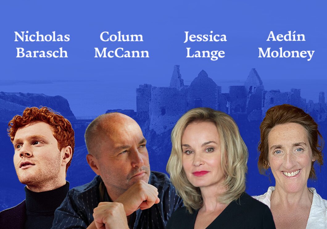 Against a blue background: headshots of Nicholas Barasch, Colum McCann, Jessica Lange, and Aedín Moloney. The artists' names appear in white text above their headshots.