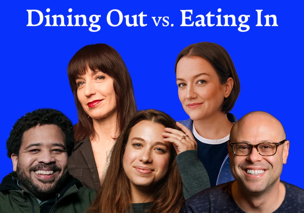 Top text: Dining Out vs. Eating In. Against a blue background: headshots of Ophira Eisenberg, Carley Moseley, Tim Barnes, Ariel Elias, and Jon Fisch.