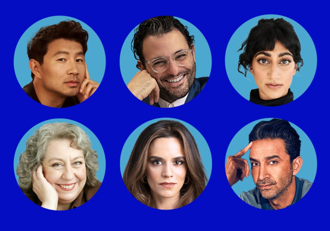Against a blue background, in light blue circles: headshots of Simu Liu, Arian Moeyed, Sunita Mani, Jane Houdyshell, Sepideh Moafi, and Pej Vahdat.