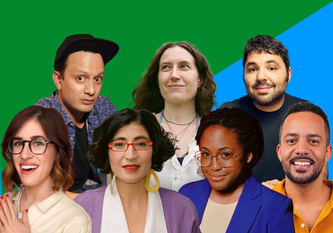 Against a bisected green and blue background: headshots of Michael Cruz Kayne, Blythe Roberson, Raanan Hershberg, Emmy Blotnick, Negin Farsad, Kenice Mobley, and James Mwaura.