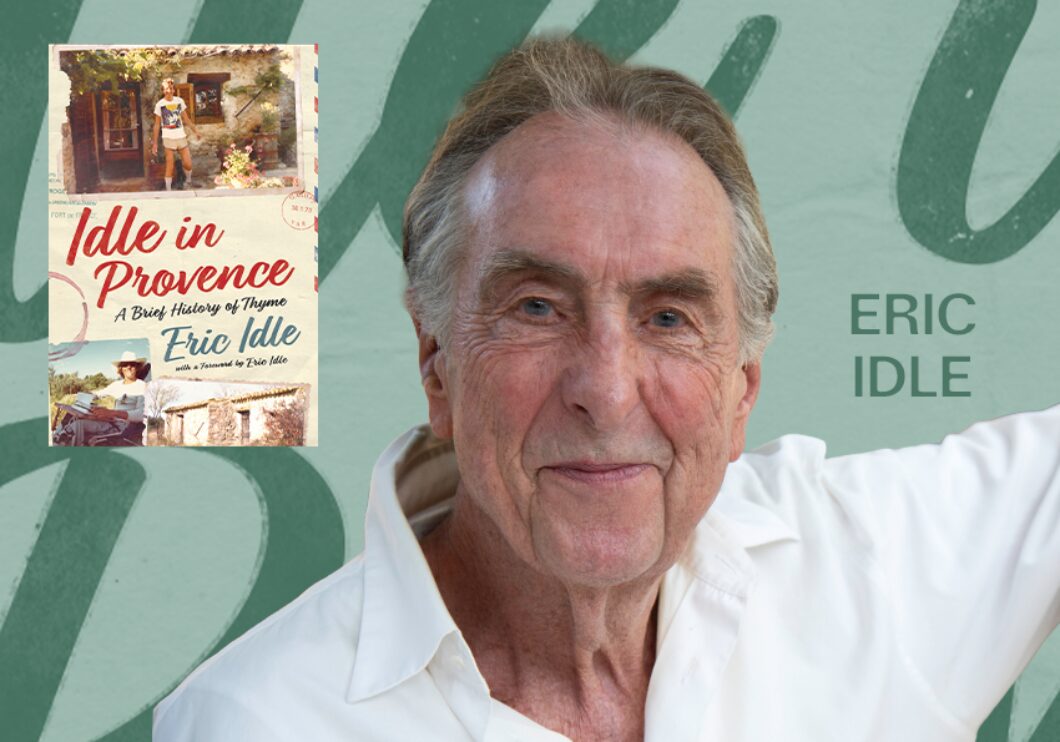 Image of Eric Idle alongside the cover of his book, Idle in Provence, against a green background.
