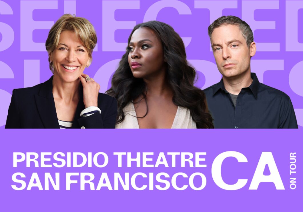 Against a purple background: headshots of Wendie Malick, Yetide Badaki, and Justin Kirk. Bottom text: Presidio Theatre, San Francisco, CA on tour