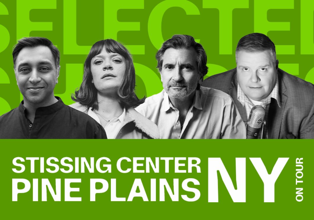 Against a green background: headshots of Bhavesh Patel, Colby Minifie, Griffin Dunne, and Joe Donahue. Bottom text: Stissing Center, Pine Plains, NY on tour