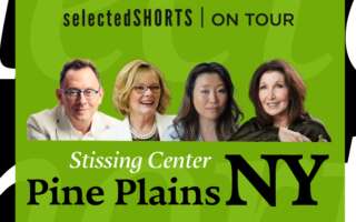 Top text: Selected Shorts on Tour. Bottom text: Stissing Center, Pine Plains, NY. Center, against a light green background: headshots of Michael Emerson, Jane Curtin, Deborah S. Craig, and Joanna Gleason.