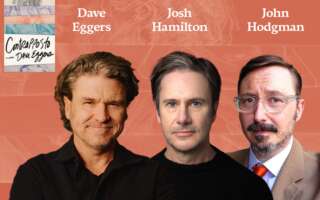 Against a light orange background: headshots of Dave Eggers, Josh Hamilton, and John Hodgman. The cover of Eggers' book Contrapposto appears in the upper left.
